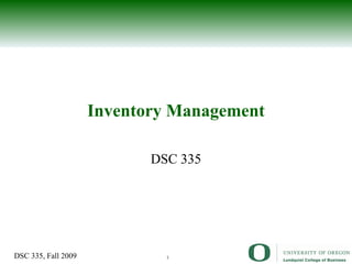 Inventory Management DSC 335 