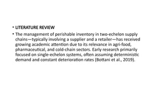 Perishable Inventory Management Inventory Management for Perishable Two-Echelon.pptx