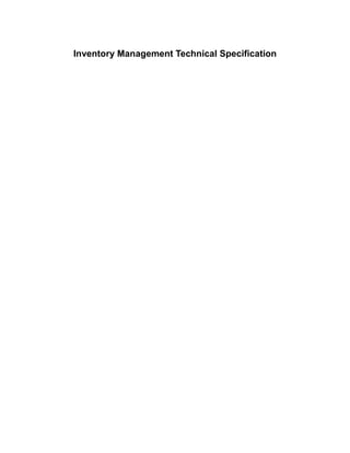 Inventory Management Technical Specification 
 