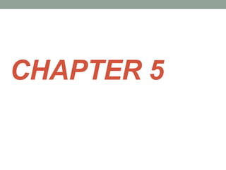 CHAPTER 5
 