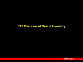 Oracle Fusion Inventory Management Powerpoint R13 Inventory Presentation on IR ISO functionality | PPT