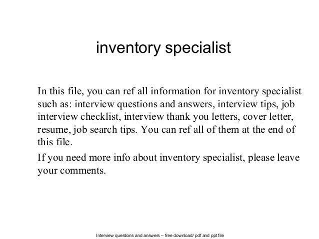 interview questions and answers free download pdf and ppt file inventory specialist in this
