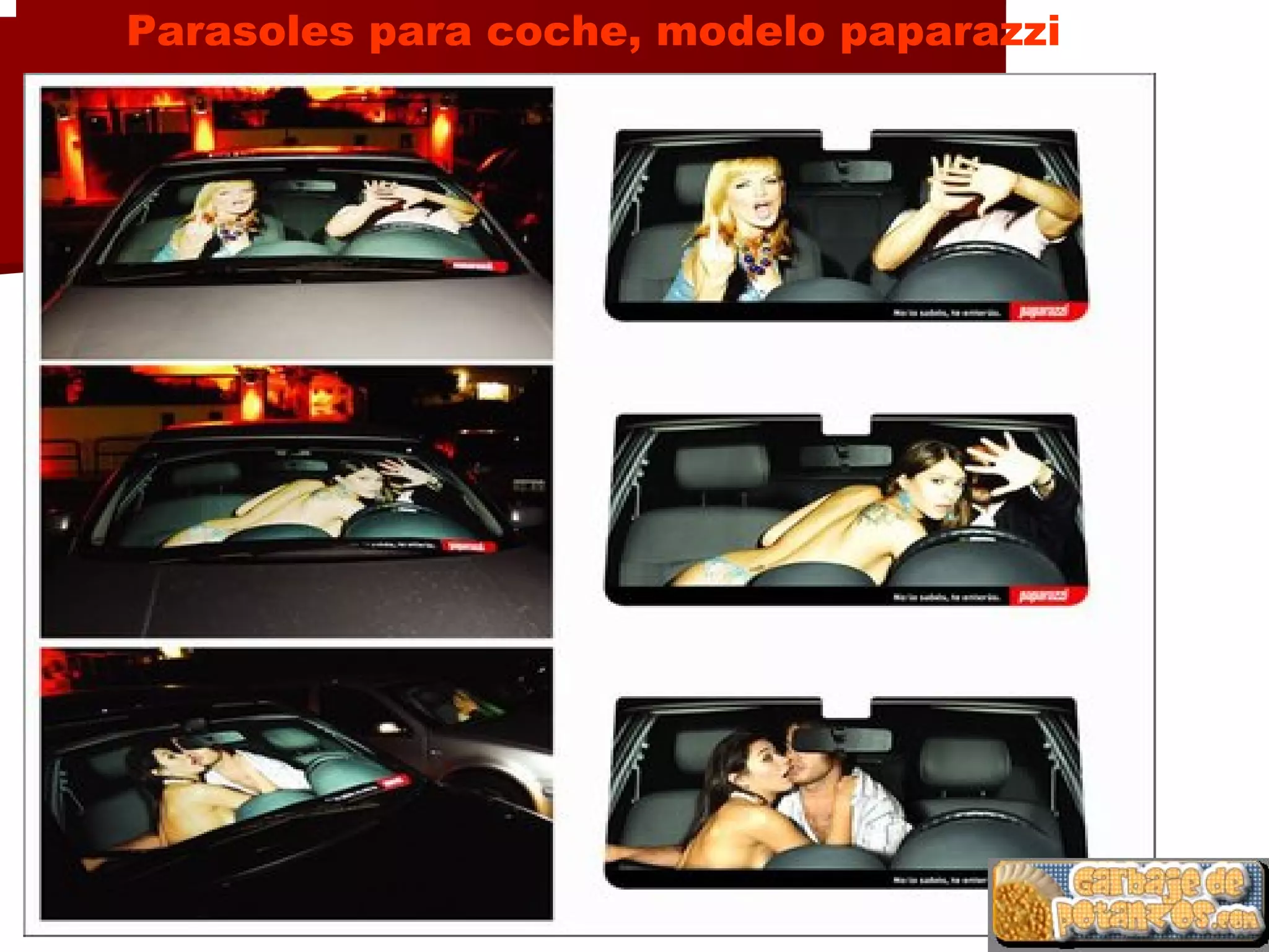 Parasoles para coche, modelo paparazzi
 