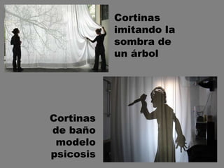 Cortinas imitando la sombra de un árbol Cortinas de baño modelo psicosis 