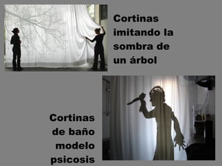 Cortinas imitando la sombra de un árbol Cortinas de baño modelo psicosis 