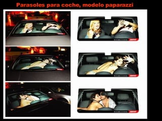 Parasoles para coche, modelo paparazzi 
