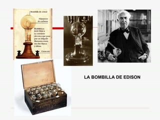 LA BOMBILLA DE EDISON   