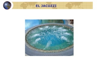 EL JACUZZI 
