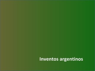 Inventos argentinos 