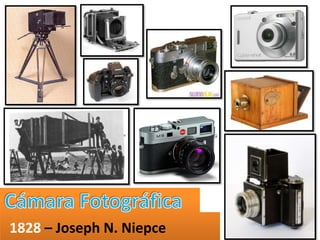 1828 – Joseph N. Niepce
 