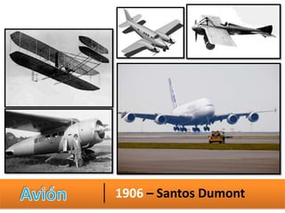 1906 – Santos Dumont
 