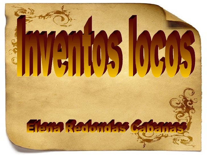 Inventos Locos