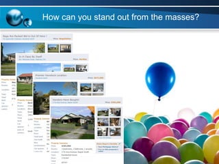 How can you stand out from the masses? 