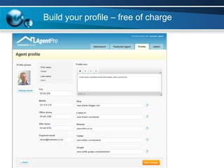 Build your profile – free of charge 