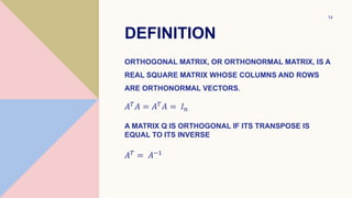 Inverse and Orthogonal Matrices: Theory, Properties, and Real-World ...