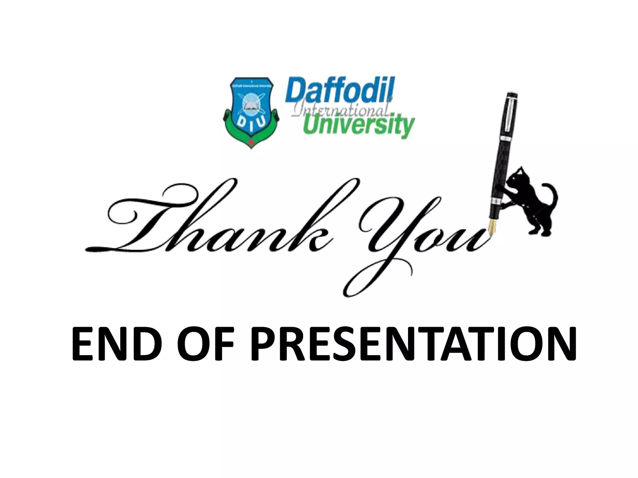 END OF PRESENTATION
 