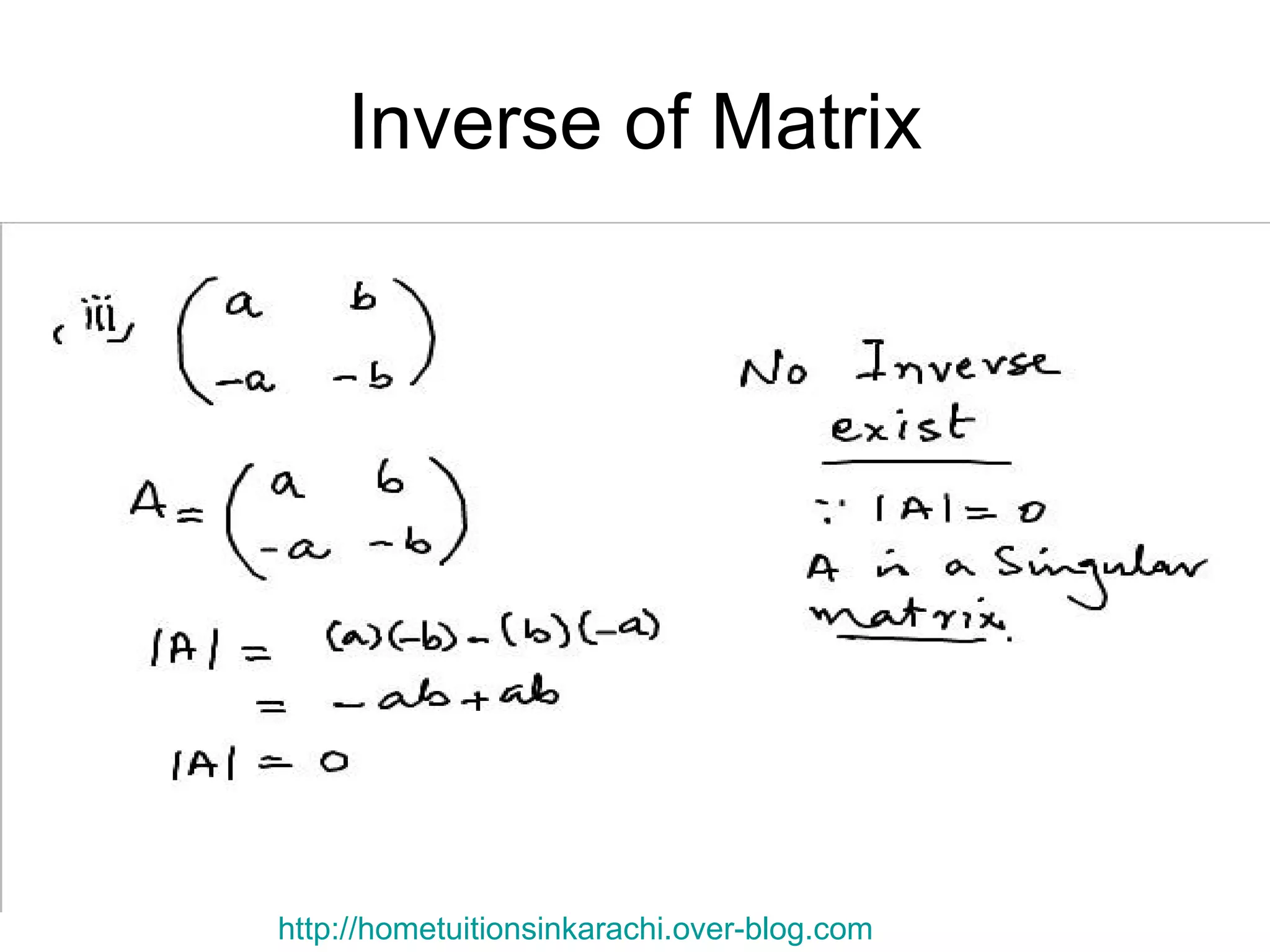 Inverse of Matrix http://hometuitionsinkarachi.over-blog.com