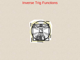 Inverse Trig Functions 