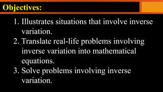 Inverse Variation.powerpoint presentations in math 10 | PPTX