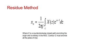 Residue Method
 
