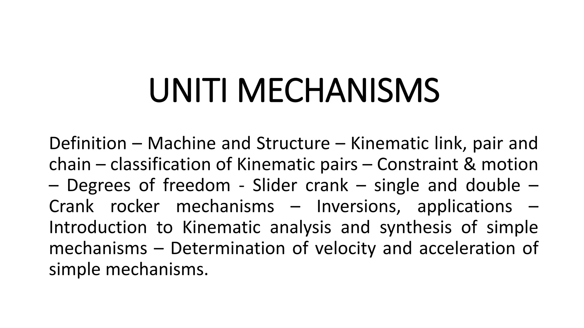MECHANISMS AND ITS INVERSION OF MACHINES | PPT