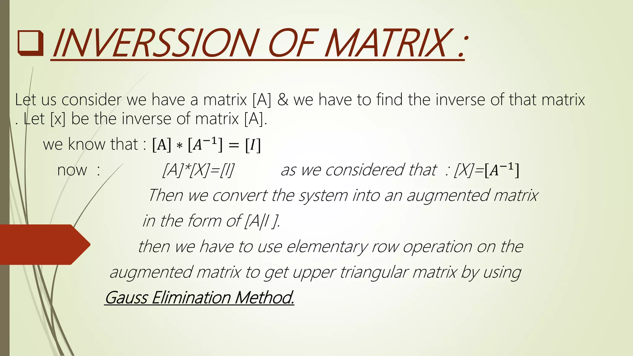 INVERSION OF MATRIX BY GAUSS ELIMINATION METHOD | PPTX
