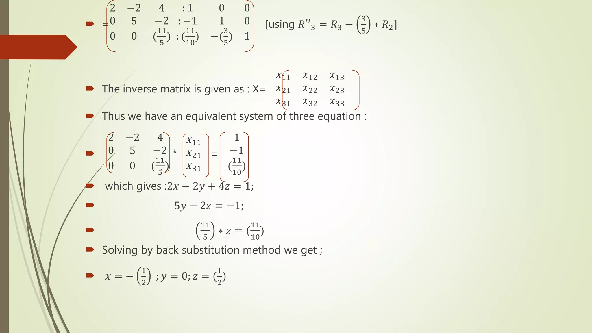 INVERSION OF MATRIX BY GAUSS ELIMINATION METHOD | PPTX