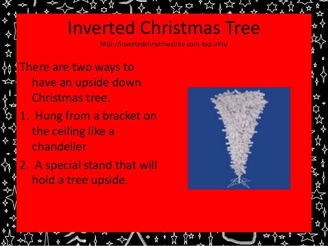 Inverted Christmas Tree Fun