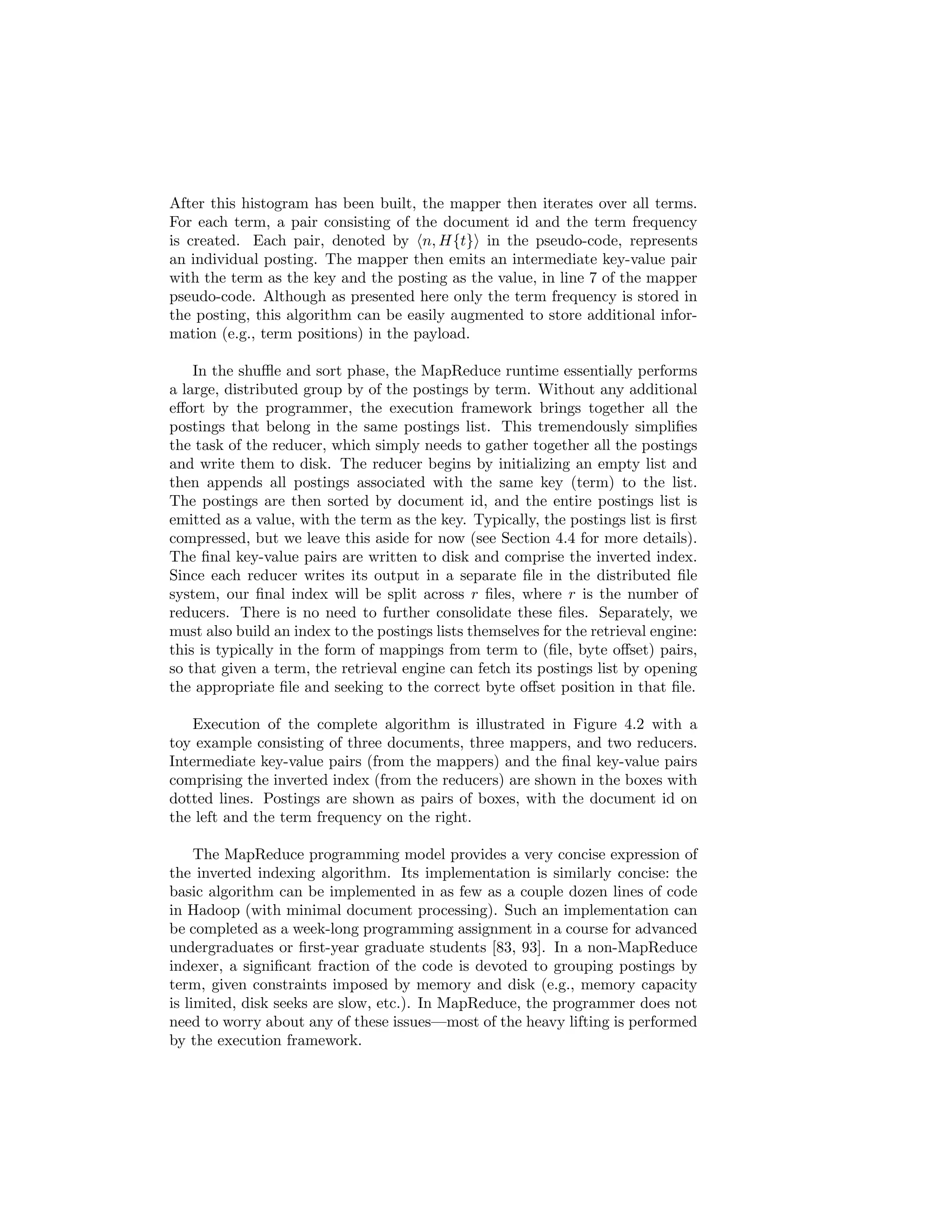 For real-world web search, however, one cannot simply assume that the 
collection is already available. Acquiring web content requires crawling, which 
is the process of traversing the web by repeatedly following hyperlinks and 
storing downloaded pages for subsequent processing. Conceptually, the process 
is quite simple to understand: we start by populating a queue with a seed 
list of pages. The crawler downloads pages in the queue, extracts links from 
those pages to add to the queue, stores the pages for further processing, and 
repeats. In fact, rudimentary web crawlers can be written in a few hundred 
lines of code. 
However, eective and ecient web crawling is far more complex. The 
following lists a number of issues that real-world crawlers must contend with: 
 A web crawler must practice good etiquette and not overload web 
servers. For example, it is common practice to wait a  