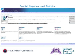 Scottish Neighbourhood Statistics
 