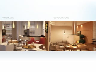 WINE HOUSE ESPAÇO FONDUE
 