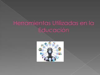 Importancia de las Herramientas de la Web para la Educacion
