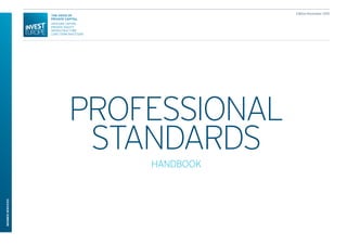 PROFESSIONAL
STANDARDS
HANDBOOK
MEMBERSERVICES
Edition November 2015
 