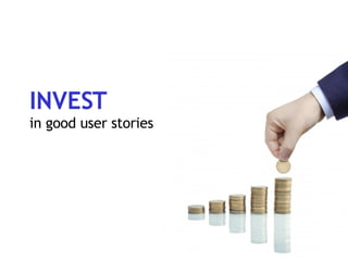 INVEST in good user stories 