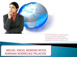 MIGUEL ANGEL MORENO REYES
ADRIANA RODRIGUEZ PALACIOS
 