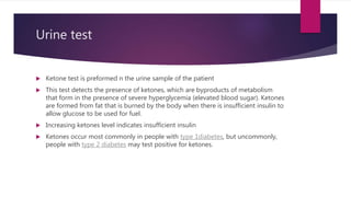 Investagtion and diagnosis of diabetes | PPTX