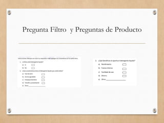 Pregunta Filtro y Preguntas de Producto
 