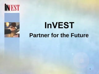 InVEST Partner for the Future 