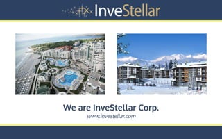 We are InveStellar Corp.
www.investellar.com
 