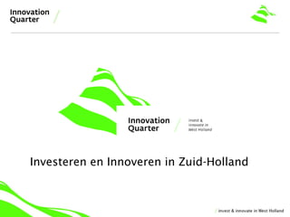 Investeren en Innoveren in Zuid-Holland
 