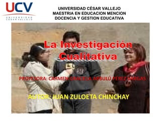 UNIVERSIDAD CÉSAR VALLEJO MAESTRIA EN EDUCACION MENCION DOCENCIA Y GESTION EDUCATIVA 
