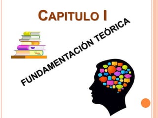 CAPITULO I
 