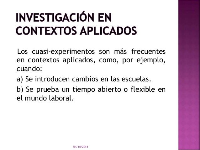 Investigación cuasi experimental