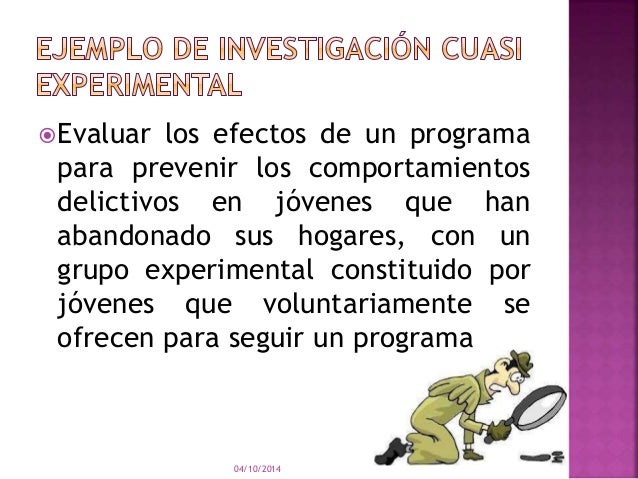 Investigación cuasi experimental