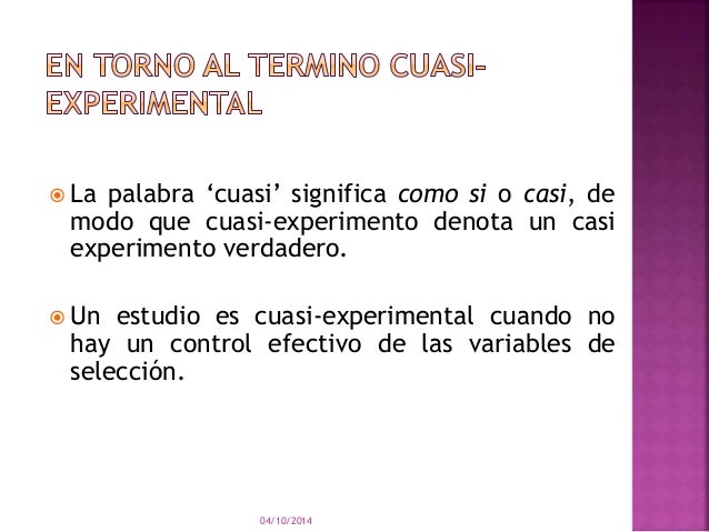 Investigación cuasi experimental