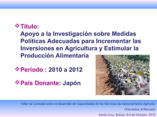 Fondo Fiduciario FAOInvestigación sobre Políticas para Promover Inversiones en Agricultura