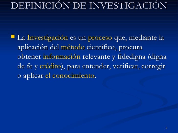Investigación y tipos de investigación
