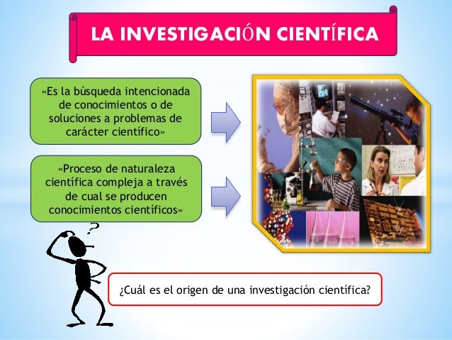 Investigacion cientifica