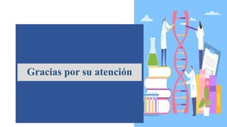 .
Gracias por su atención
 
