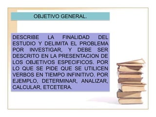METODO DE TRABAJO: EN ESTE APARTADO, SE DEBEN DESCRIBIR LOS METODOS (CUALITATIVO Y CUANTITATIVO) E INSTRUMENTACION QUE SERAN UTILIZADOS.HIPOTESIS DE TRABAJO: SE REFIERE A LOS SUPUESTOS ESTABLECIDOS PARA GUIAR EL DESARROLLO DE LA INVESTIGACION, ES DECIR, ESTA GUIA PERMITE DEMOSTRAR O COMPROBAR LO QUE PRETENDE LA INVESTIGACION.